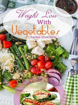cover image of Weight Loss with Vegetables